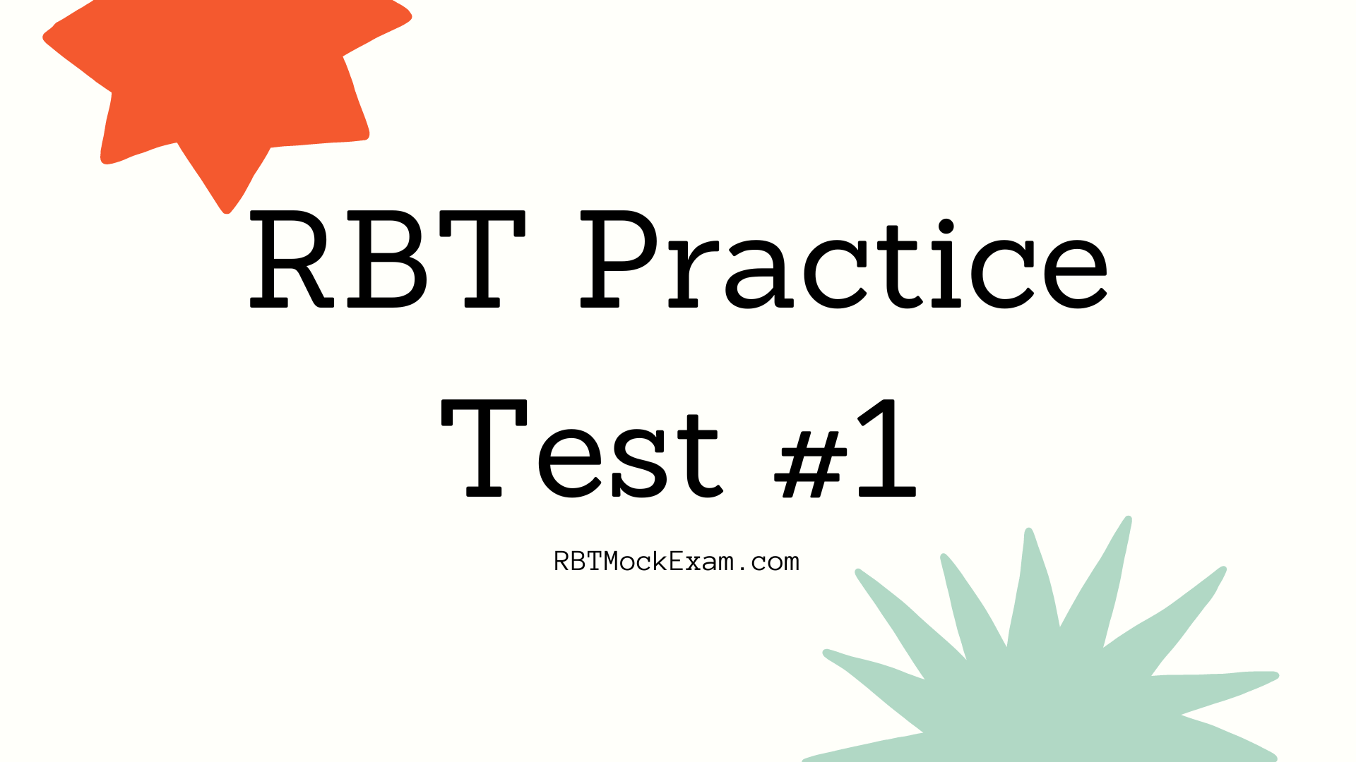 RBT Practice Exam 75 Questions Free RBT Mock Exam